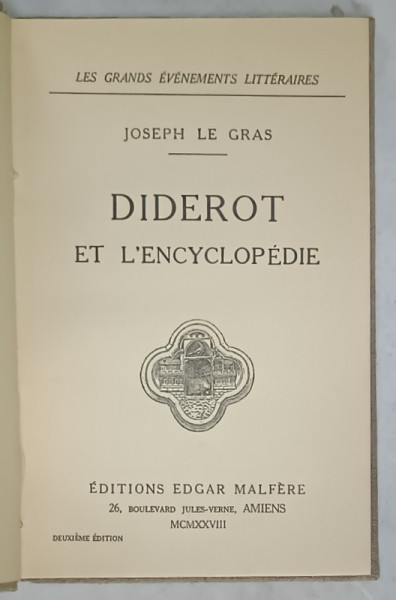 DIDEROT ET L 'ENCYCLOPEDIE par JOSEPH LE GRAS , 1928
