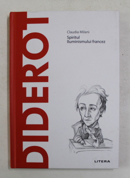 DIDEROT , SPIRITUL ILUMINISMULUI FRANCEZ de CLAUDIA MILANI , 2021