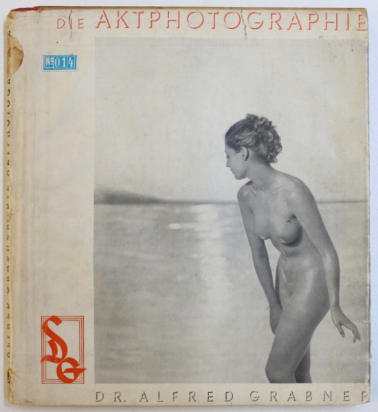 DIE AKTPHOTOGRAPHIE von DR. ALFRED GRABNER , 1939