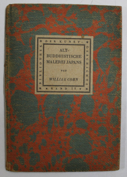 DIE ALT  - BUDDHISTISCHE MALEREI JAPANS von WILLIAM COHN , 1921