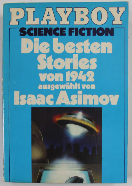 DIE BESTEN STORIES VON 1942 von ISAAC ASIMOV , 1981
