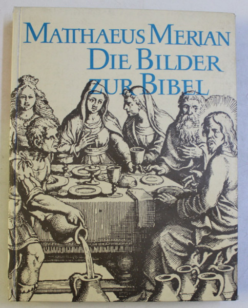 DIE BILDER ZUR BIBEL von MATTHAEUS MERIAN , 1965