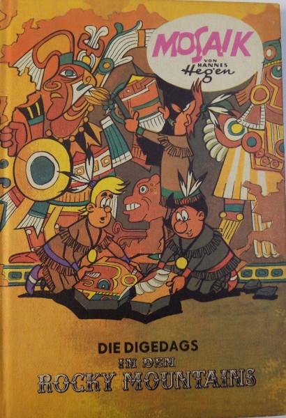 DIE DIEGEDAS  IN  DEN ROCKY MOUNTAINS   - MOSAIK von HANNES HEGEN , 1980*BENZI DESENATE