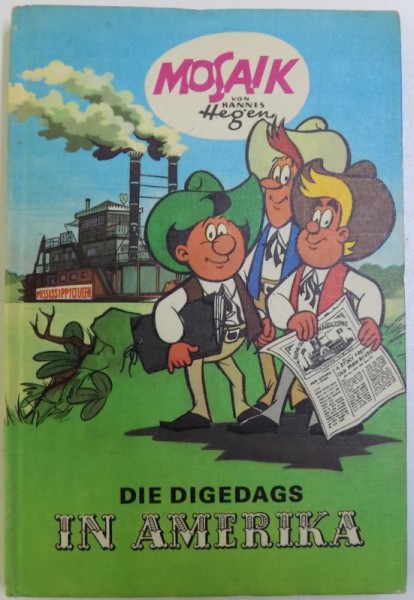 DIE DIGEDAGS IN AMERIKA, MOSAIK VON HANNES HEGEN, 1979 , COTOR REFACUT CU SCOCI