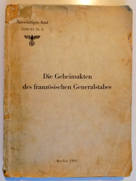 DIE GEHEIMAKTEN DES FRANZOSISCHEN GENERALSTABES , 1941