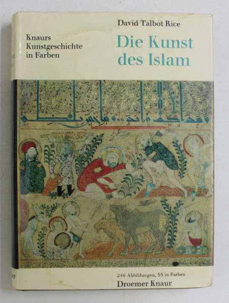 DIE KUNST DES ISLAM von DAVID TALBOT RICE , 1967