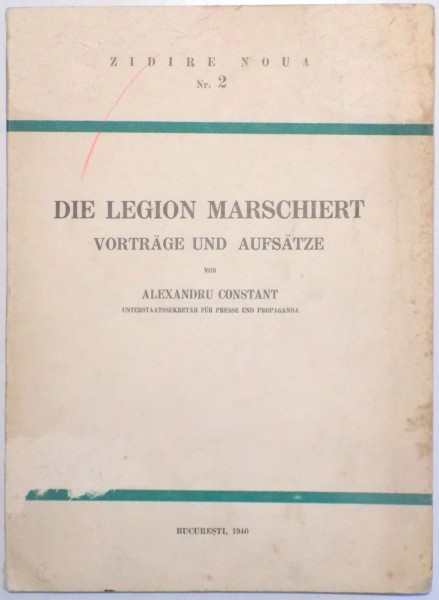 DIE LEGION MARSCHIERT von ALEXANDRU CONSTANT , NR. 2 , 1940