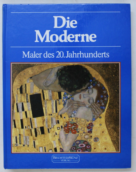 DIE MODERNE  - MALER DES 20. JAHRHUNDERTS , 1989