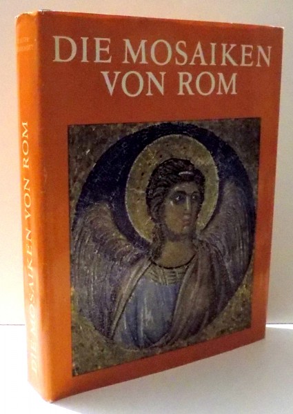 DIE MOSAIKEN VON ROM von WALTER OAKESHOTT , 1967