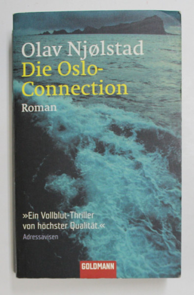 DIE OSLO - CONNECTION von OLAV NJOLSTAD , roman , 2005