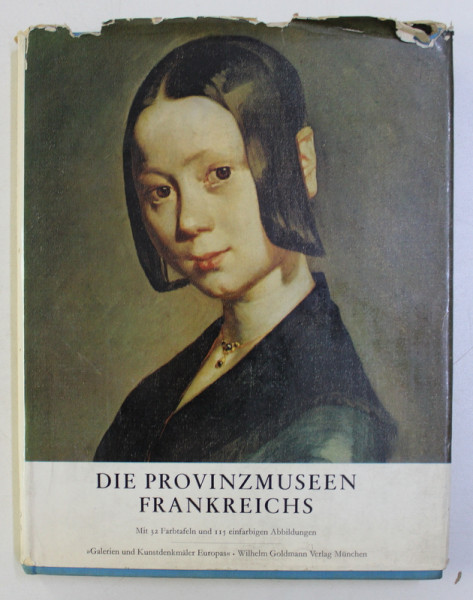 DIE PROVINZMUSEEN FRANKREICHS von JEAN PIERRE BABELON , 1966