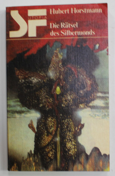 DIE RATSEL DES SILBERMONDS von HUBERT HORSTMANN , SF , 1983