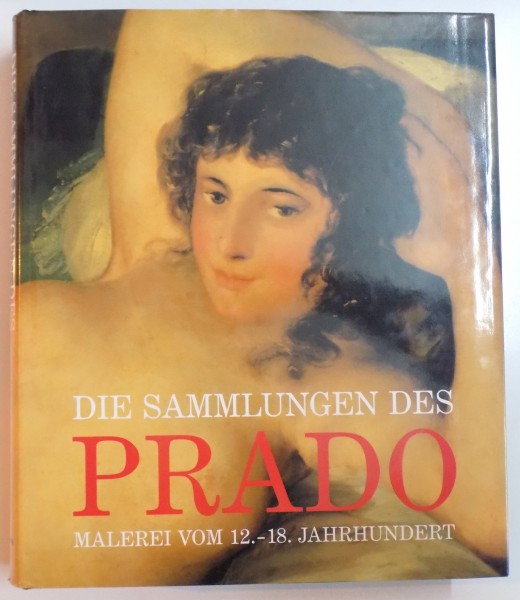 DIE SAMMLUNGEN DES , PRADO , 1995