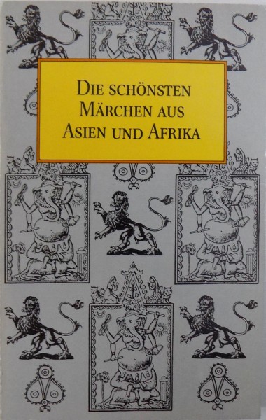 DIE SCHONSTEN MARCHEN AUS ASIEN UND AFRIKA , 1989