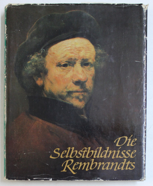 DIE SELBSTBILDNISSE REMBRANDTS von FRITZ ERPEL , 1967