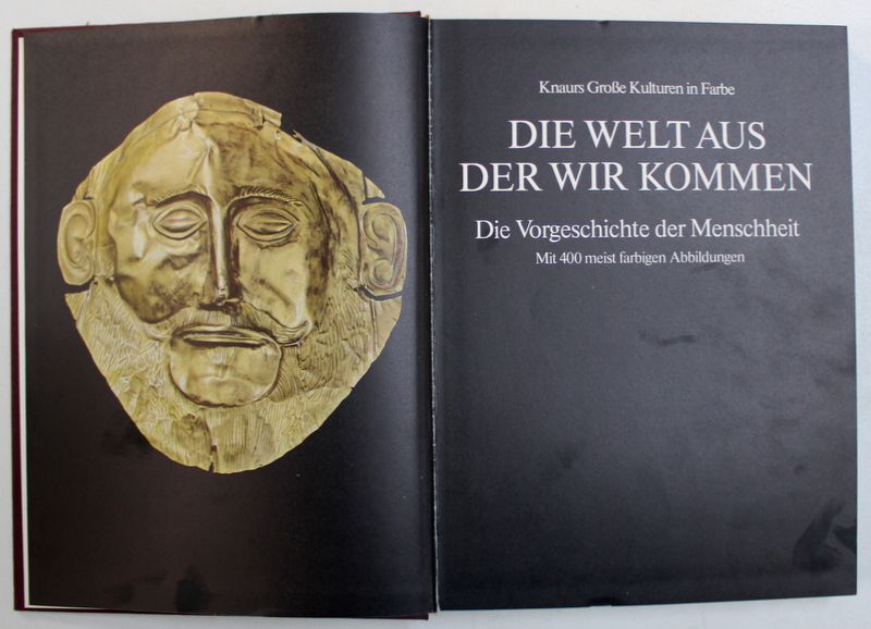 DIE WELT AUS DER WIR KOMMEN - DIE VORGESCHICHTE DER MENSCHEIT - MIT 400 MEIST FARBIGEN ABBILDUNGEN , 1979