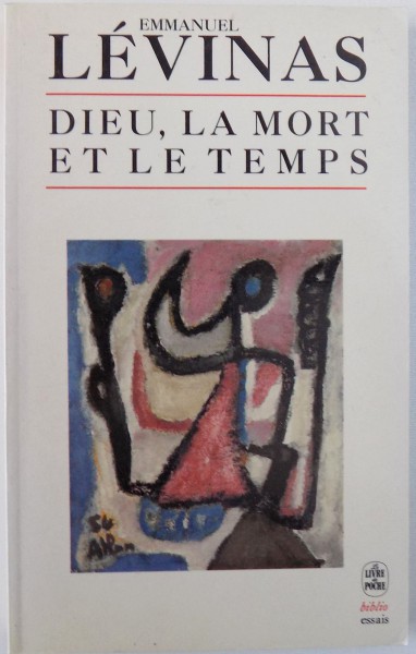 LA MORT ET LE TEMPS par EMMANUEL LEVINAS , 1991
