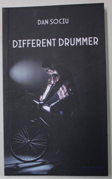 DIFFERENT DRUMMER by DAN SOCIU , 2024