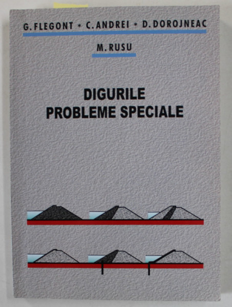 DIGURILE , PROBLEME SPECIALE de G. FLEGONT ...M. RUSU , 2006