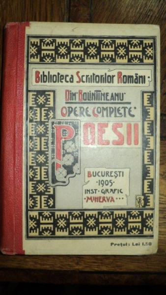 Dim. Bolintineanu, Poezii, Bucuresti 1909
