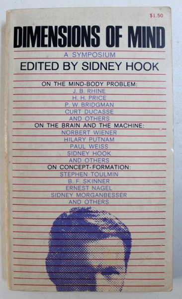 DIMENSIONS OF MIND - A SYMPOSIUM , edited by SIDNEY HOOK , 1960