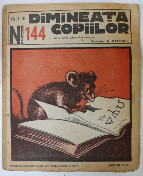 DIMINEATA COPIILOR , REVISTA SAPTAMANALA , nr. 144 , 1926