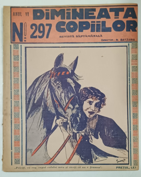 DIMINEATA COPIILOR , REVISTA SAPTAMANALA , NR. 297 , 1929