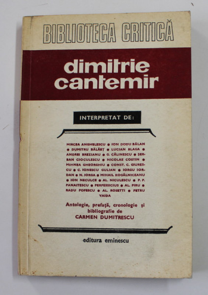 DIMITRIE CANTEMIR , interpretat de MIREA ANGHELESCU ...PETRU VAIDA , antologie de SUZANA - CARMEN DUMITRESCU , 1977 , DEDICATIE *