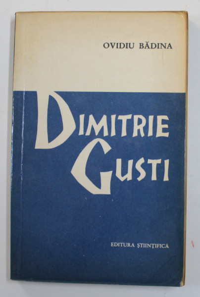 DIMITRIE GUSTI de OVIDIU BADINA , 1963