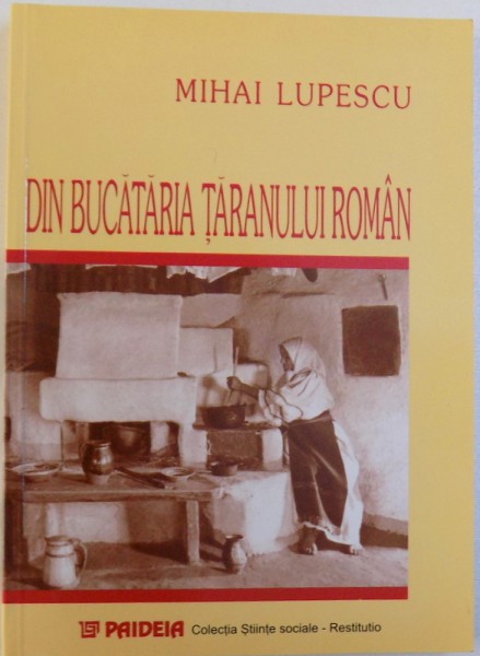 DIN BUCATARIA TARANULUI ROMAN de MIHAI LUPESCU, 2000