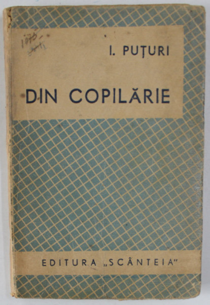 DIN COPILARIE de I. PUTURI , 1945