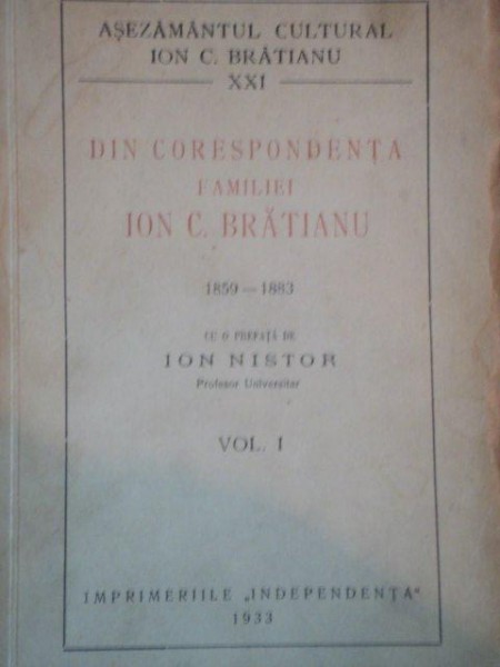 DIN CORESPONDENTA FAMILIEI ION. C. BRATIANU 1859 -1883