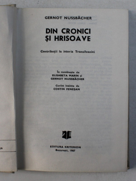 DIN CRONICI SI HRISOAVE, STUDII de GERNOT NUSSBACHER, 1987