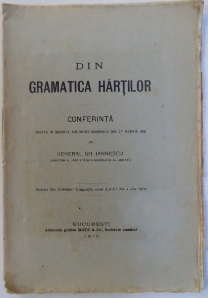 DIN GRAMATICA HARTILOR  - CONFERINTA de GH. IANNESCU , 1910