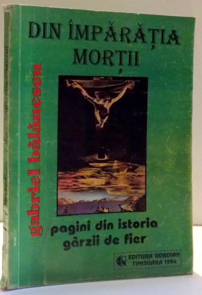 DIN IMPARATIA MORTII de GABRIEL BALANESCU , 1994