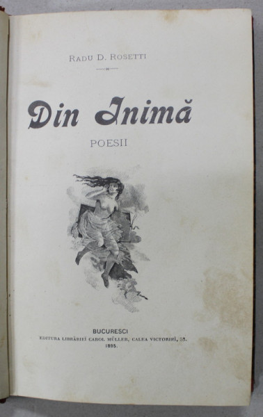 DIN INIMA , POESII de RADU R. ROSETTI , 1895, EDITIE PRINCEPS
