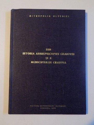 DIN ISTORIA ARHIEPISCOPIEI CRAIOVEI SI A MUNICIPIULUI CRAIOVA , 1975