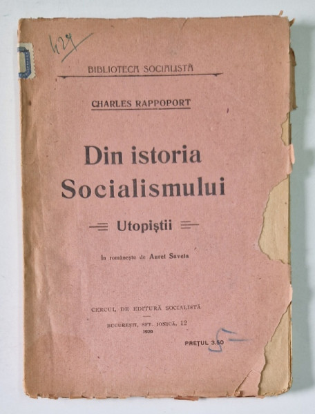 DIN ISTORIA SOCIALISMULUI  - UTOPISTII de CHARLES RAPPOPORT , 1920