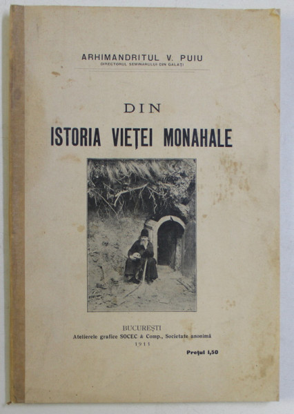 DIN ISTORIA VIETEI MONAHALE de V. PUIU , 1911