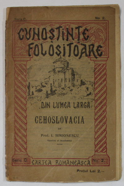 DIN LUMEA LARGA : CEHOSLOVACIA de I. SIMIONESCU , 1932