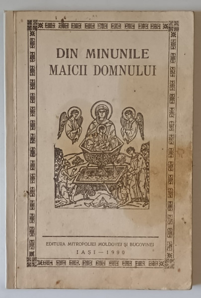 DIN MINUNILE MAICII DOMNULUI , 1990 , PREZINTA PETE