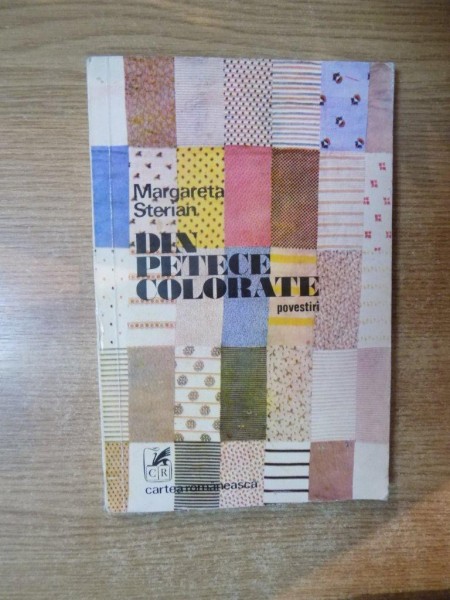 DIN PETECE COLORATE de MARGARETA STERIAN