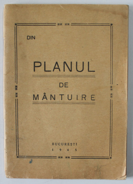 DIN PLANUL DE MANTUIRE , 1943