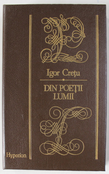 DIN POETII LUMII de IGOR CRETU , ANTOLOGIE , 1992
