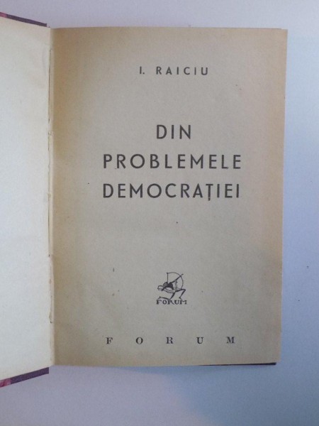 DIN PROBLEMELE DEMOCRATIEI de I. RAICIU  1935