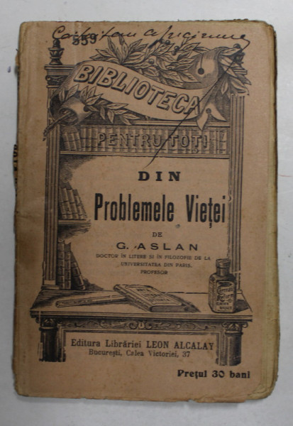 DIN PROBLEMELE VIETEI de G. ASLAN , 1910