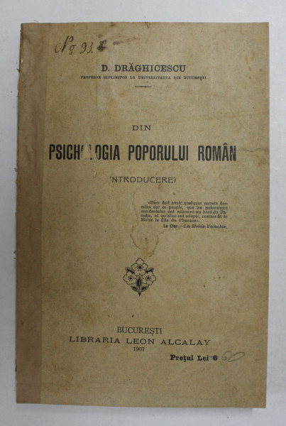 DIN PSIHOLOGIA POPORULUI ROMAN de D. DRAGHICESCU, BUCURESTI 1907