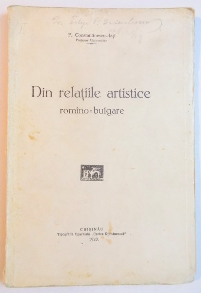DIN RELATIILE ARTISTICE ROMANO-BULGARE de P. CONSTANTINESCU  1928