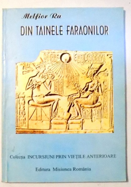 DIN TAINELE FARAONILOR , MELFIOR RA , 1997,