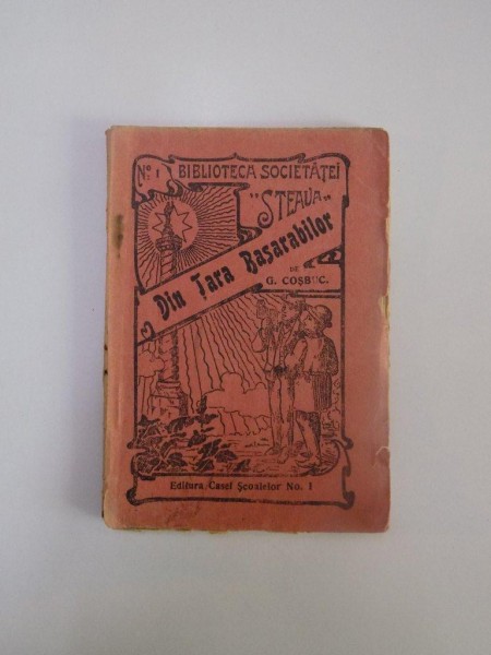 DIN TARA BASARABILOR de G. COSBUC, EDITIA II-A  1926